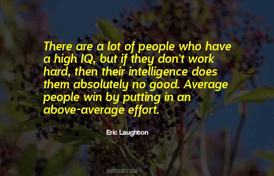 Average Intelligence Quotes #1035649