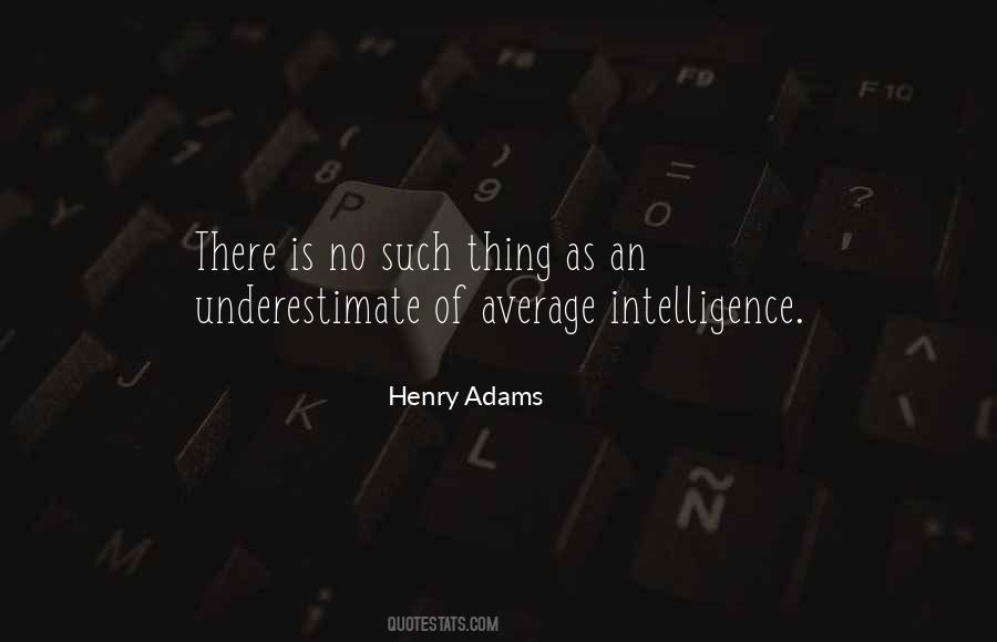 Average Intelligence Quotes #964776