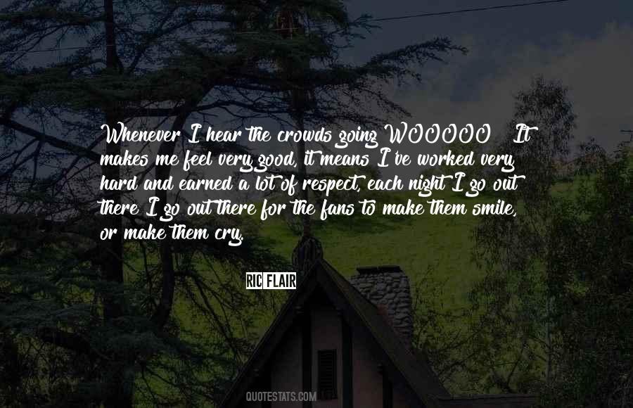 I Respect Me Quotes #1099629