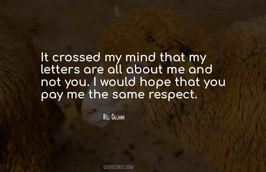 I Respect Me Quotes #1140403