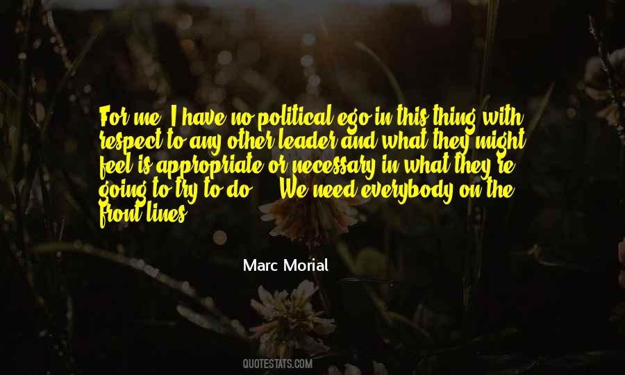 I Respect Me Quotes #346092