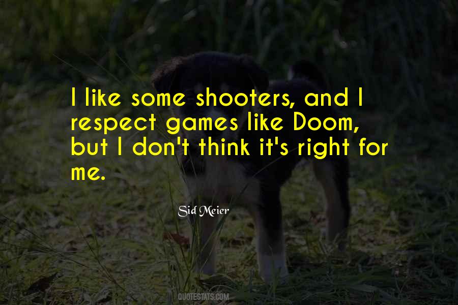 I Respect Me Quotes #347910