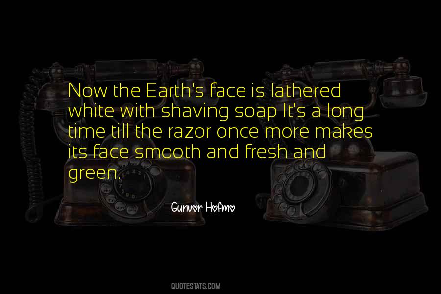 Smooth Face Quotes #106507