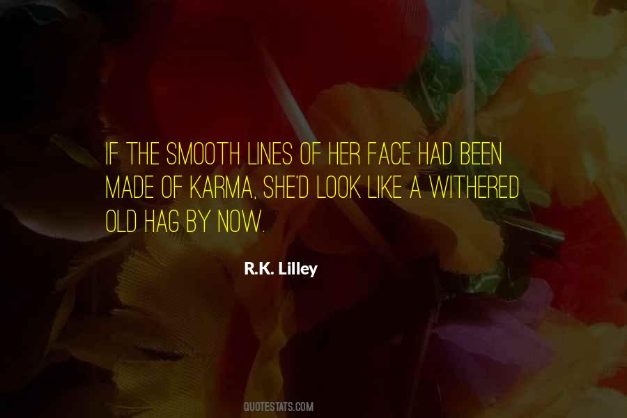 Smooth Face Quotes #1305733