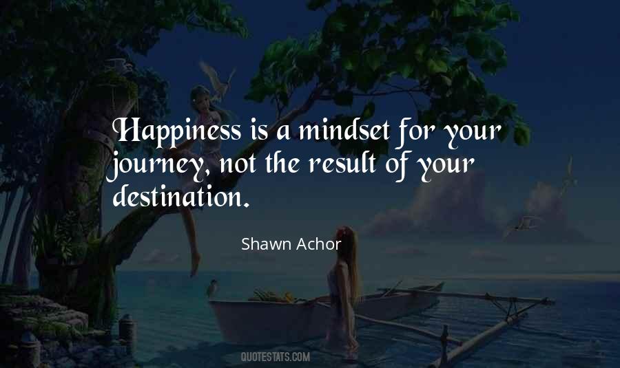 Destination Happiness Quotes #1696699