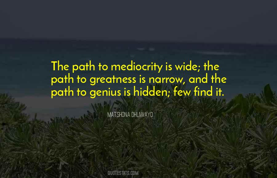 Quotes Mediocrity Quotes #366432