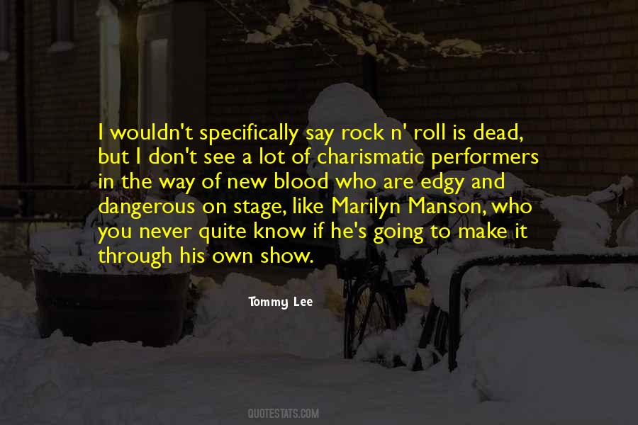 New Blood Quotes #1557275
