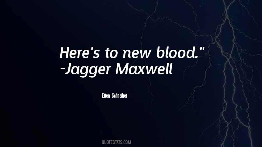 New Blood Quotes #323318