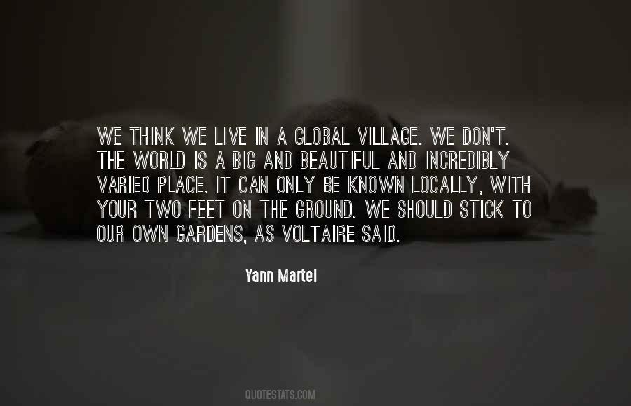 Quotes About The Global Village #1075382