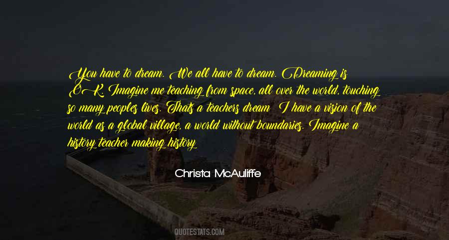Quotes About The Global Village #1517673 Quotes About The Global Village #1517673