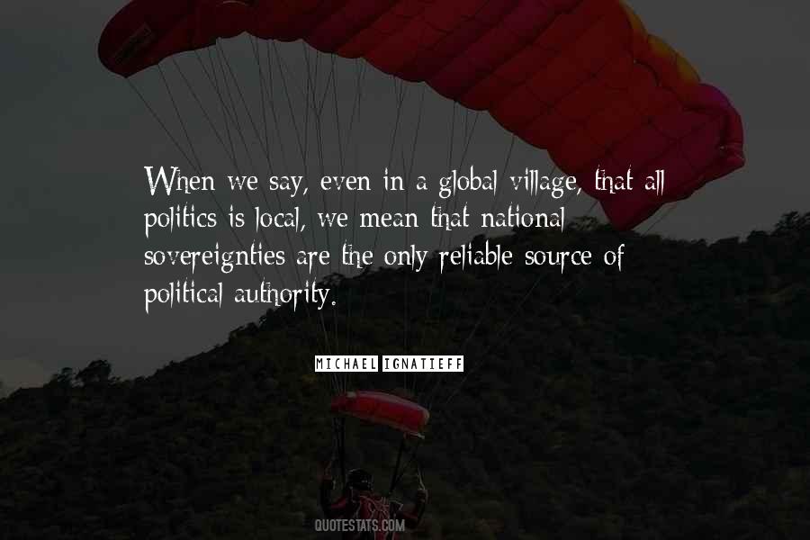 Quotes About The Global Village #73972