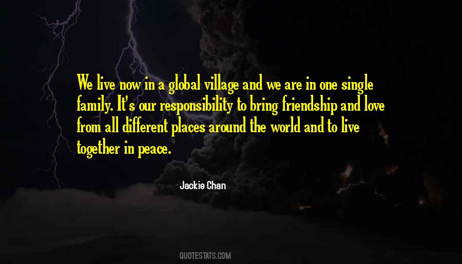 Quotes About The Global Village #934577 Quotes About The Global Village #934577