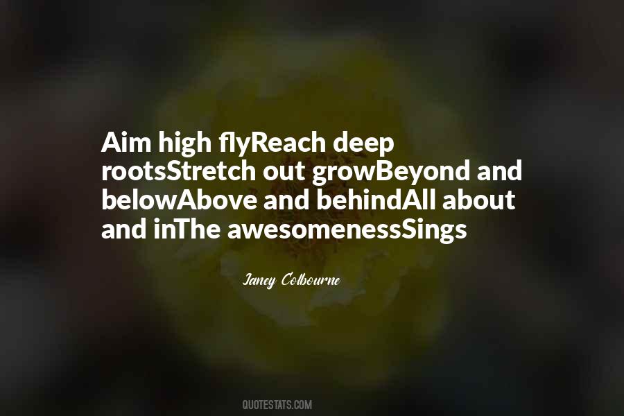 Only As High As I Reach Can I Grow Quotes #1555383