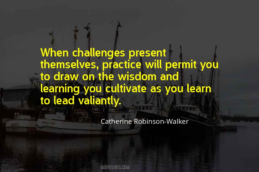 Leadership Challenges Quotes #1116953