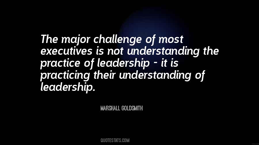 Leadership Challenges Quotes #1281324