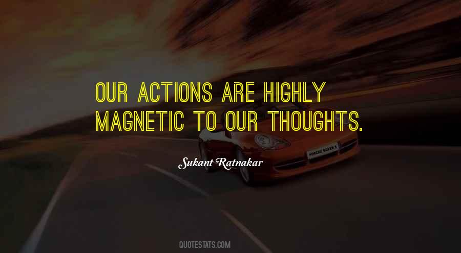 Thoughts Actions Quotes #162824
