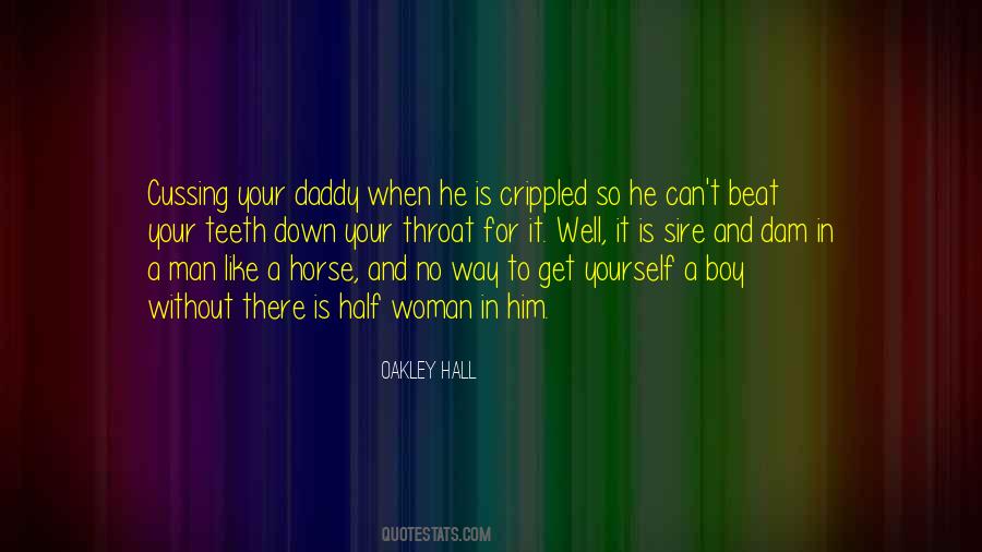 A Man Without A Woman Quotes #1108976