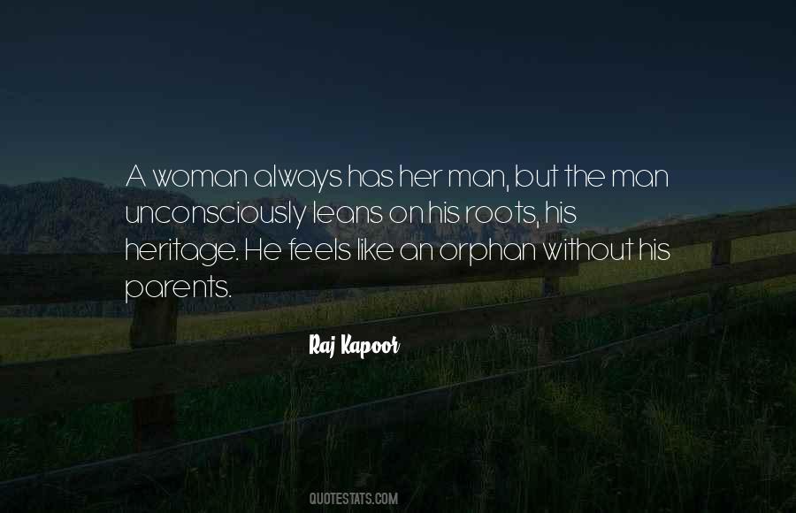 A Man Without A Woman Quotes #163077