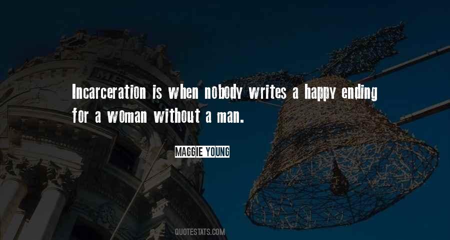 A Man Without A Woman Quotes #270865