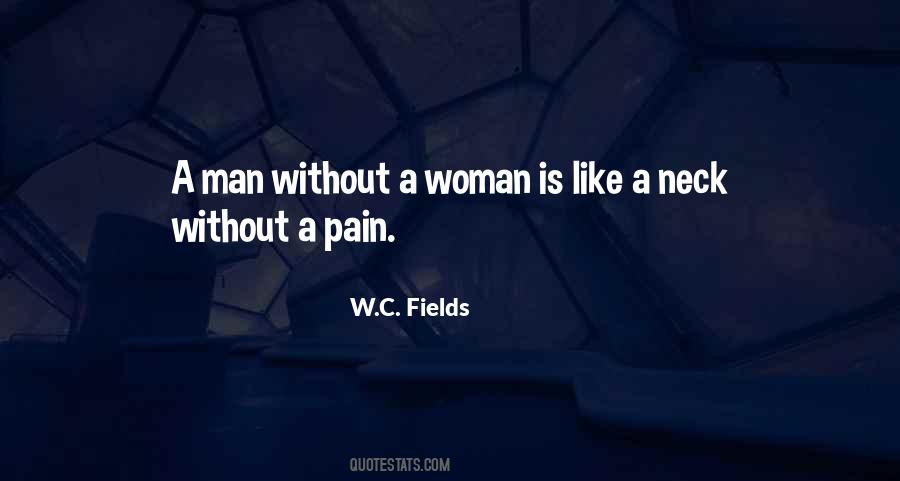 A Man Without A Woman Quotes #377815