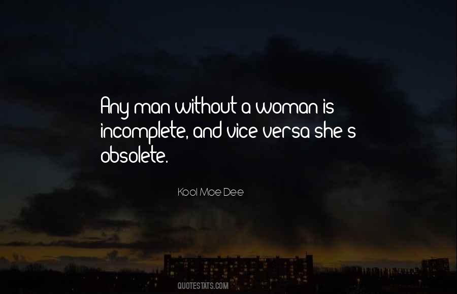 A Man Without A Woman Quotes #453785