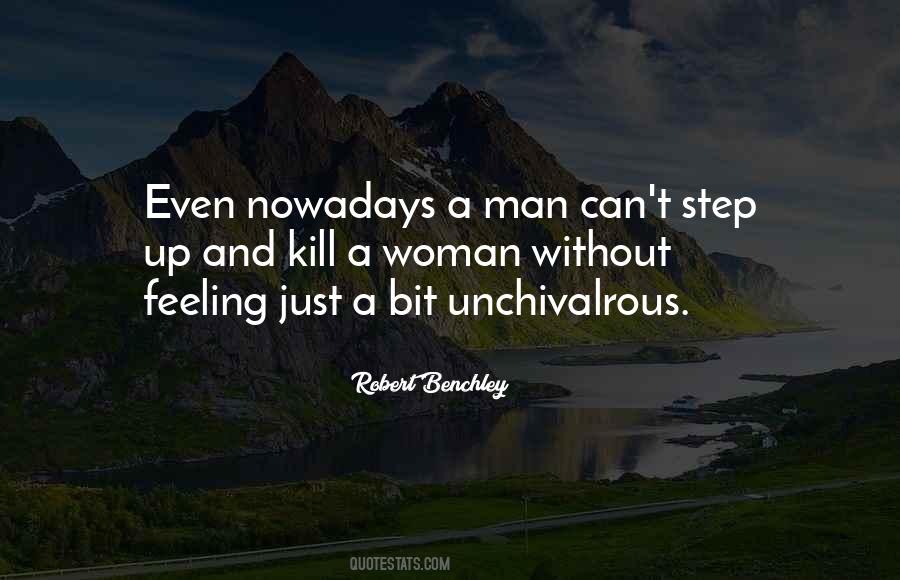 A Man Without A Woman Quotes #842141