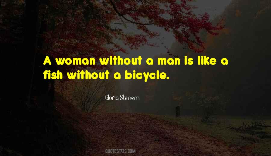 A Man Without A Woman Quotes #921232