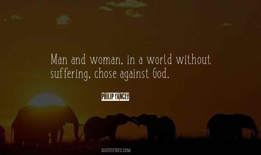 A Man Without A Woman Quotes #951875