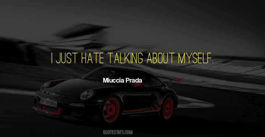 Just Hate Quotes #1207130