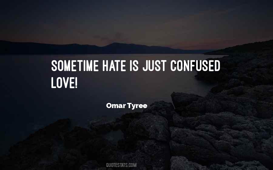 Just Hate Quotes #335