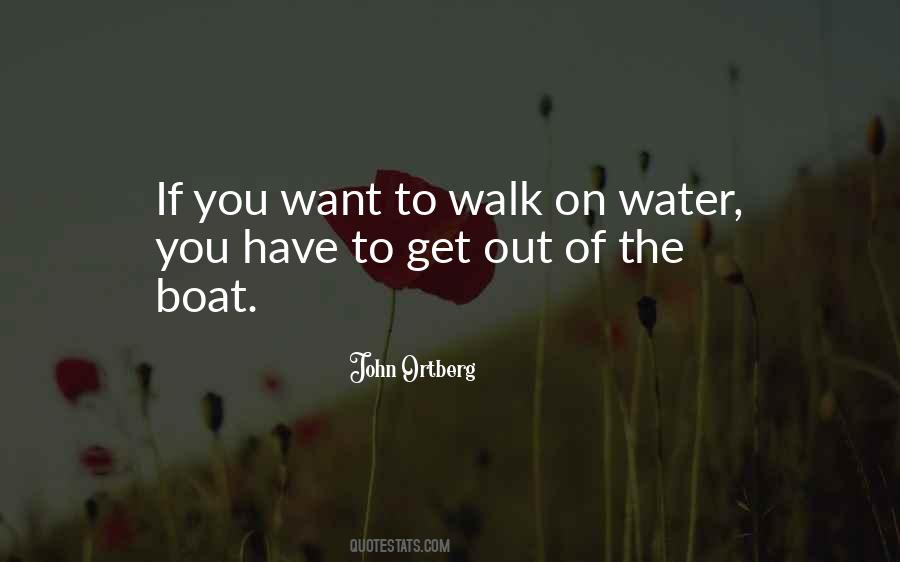 Can Walk On Water Quotes #718865