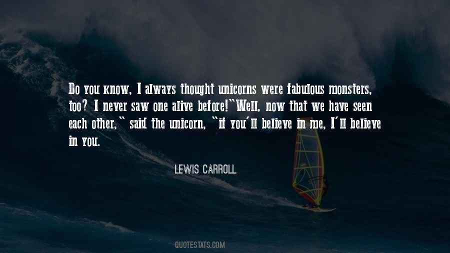 I Thought You Were The One Quotes #1056447