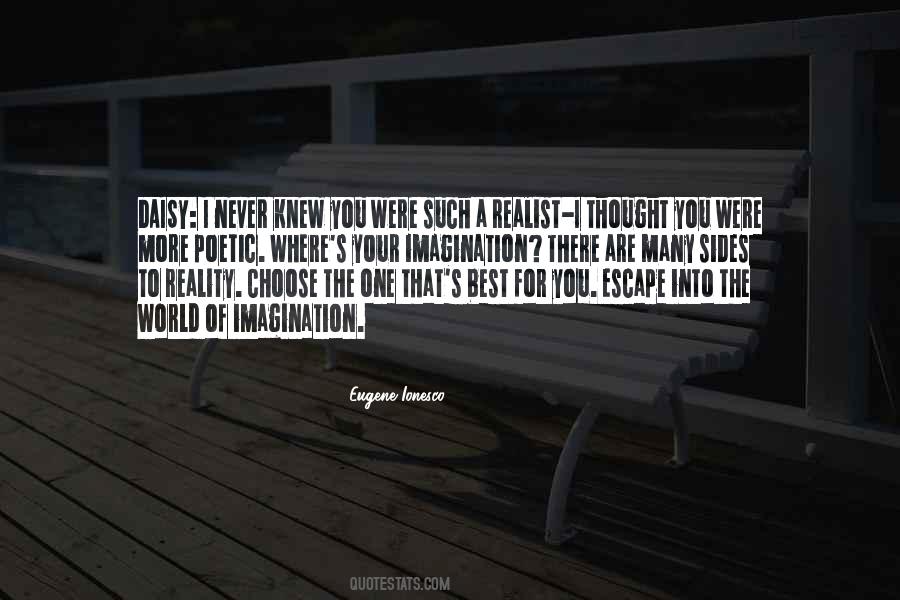 I Thought You Were The One Quotes #1632229