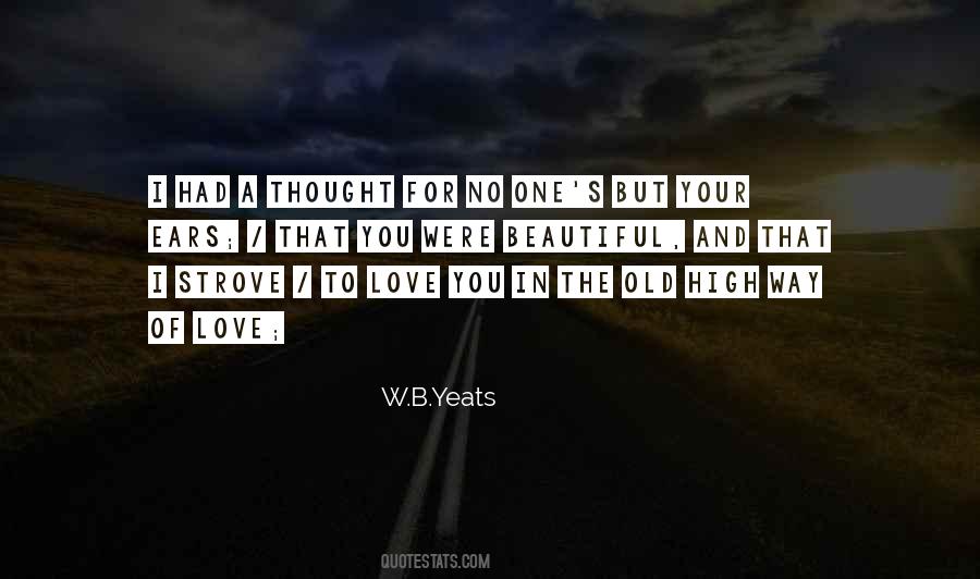 I Thought You Were The One Quotes #1858473