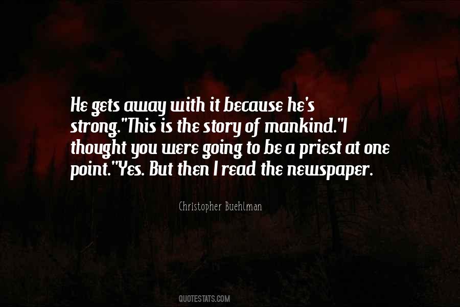 I Thought You Were The One Quotes #584519