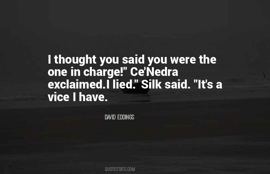 I Thought You Were The One Quotes #721763