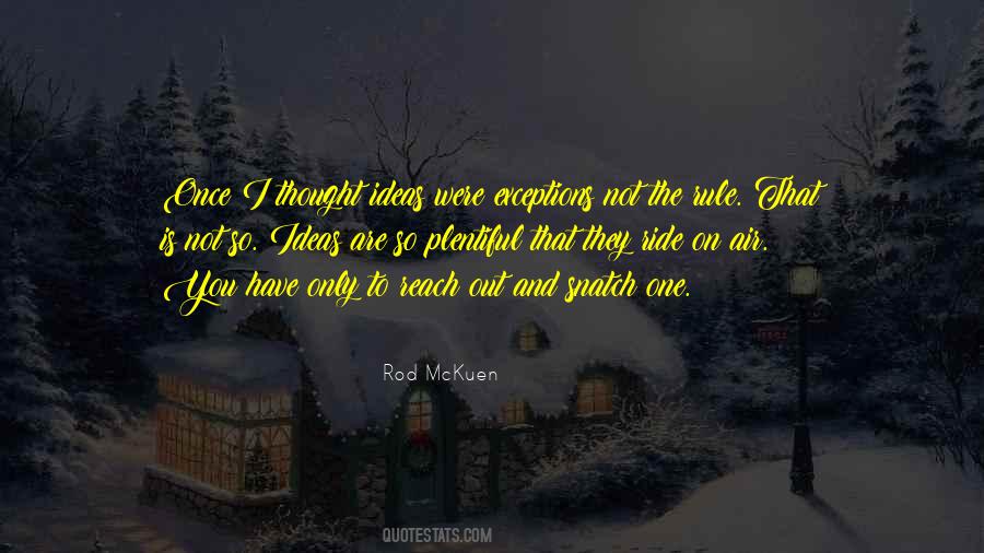 I Thought You Were The One Quotes #993022
