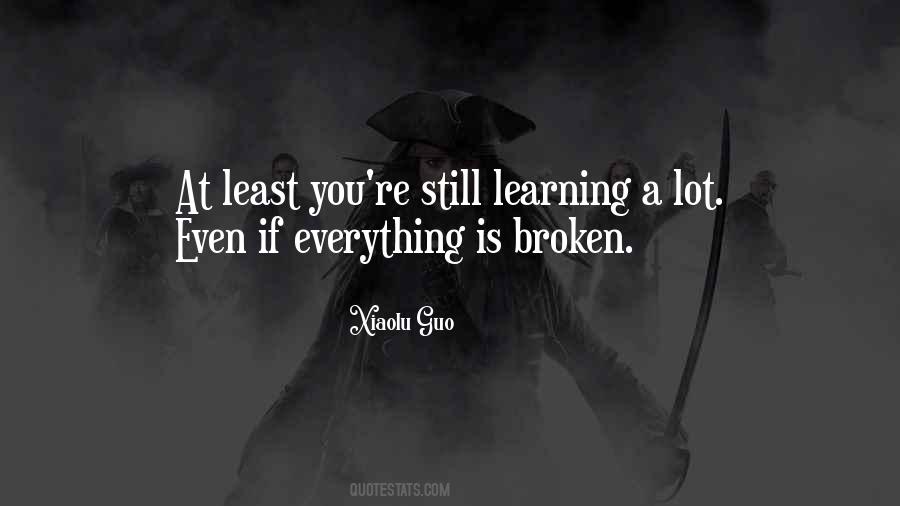 Still Broken Quotes #1051178