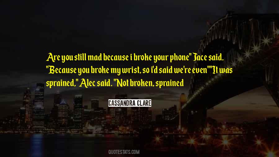 Still Broken Quotes #1296785