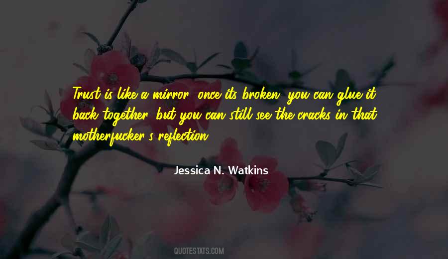 Still Broken Quotes #1568945