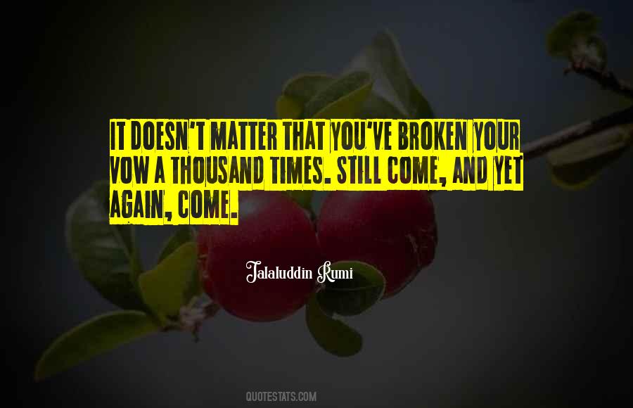Still Broken Quotes #1677357