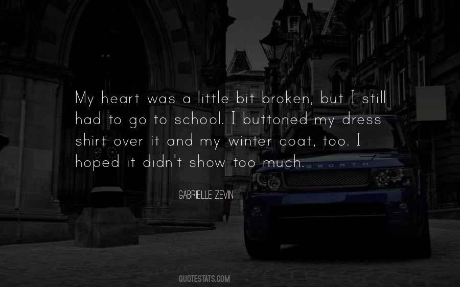 Still Broken Quotes #725772