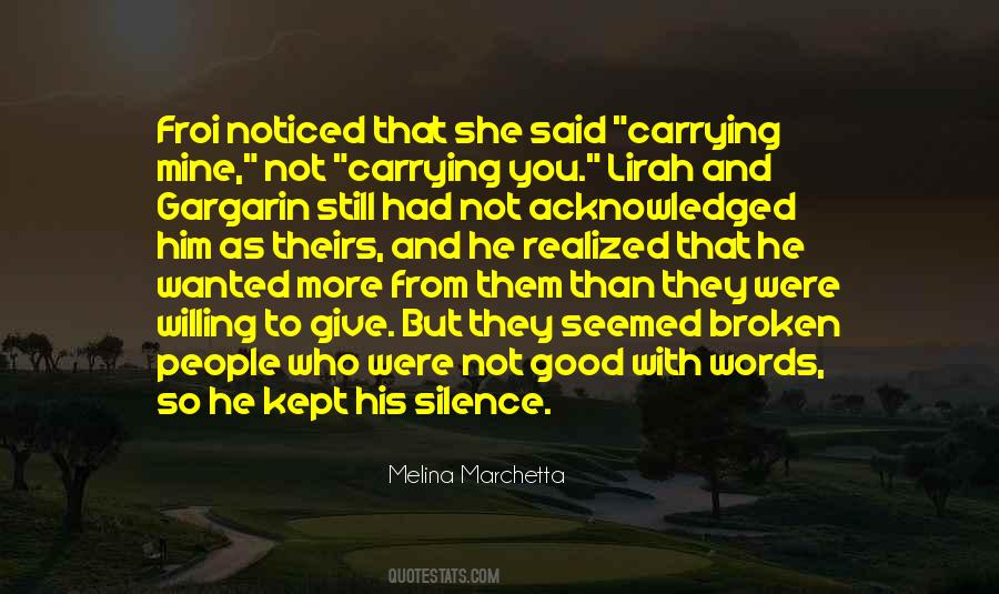 Still Broken Quotes #807981