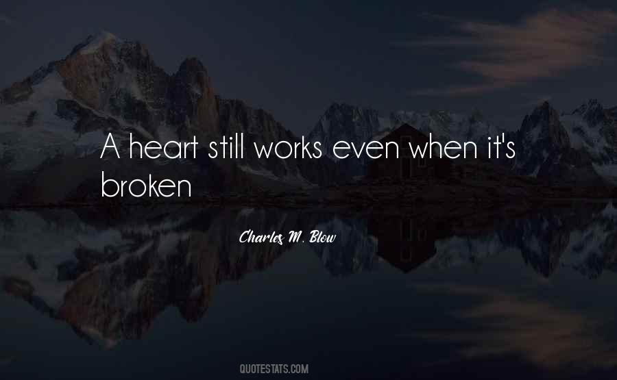 Still Broken Quotes #813286