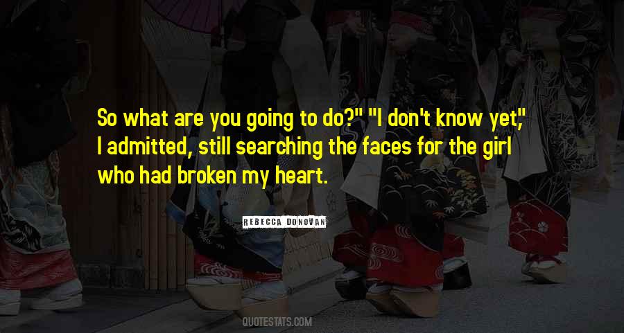 Still Broken Quotes #966901