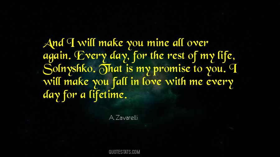 I Will Make You Fall In Love With Me Quotes #490884
