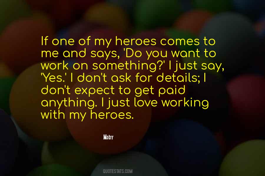 Working On Me Quotes #1314922
