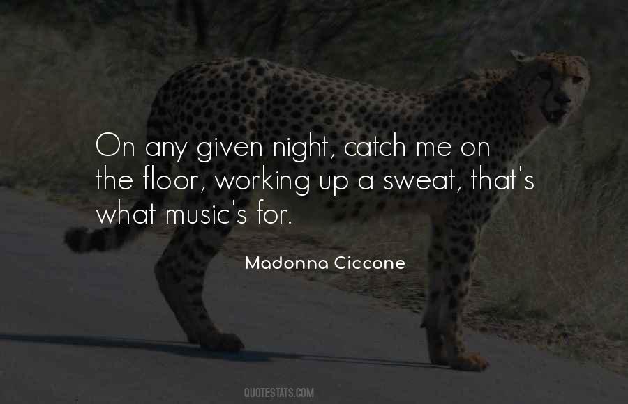 Working On Me Quotes #1438981