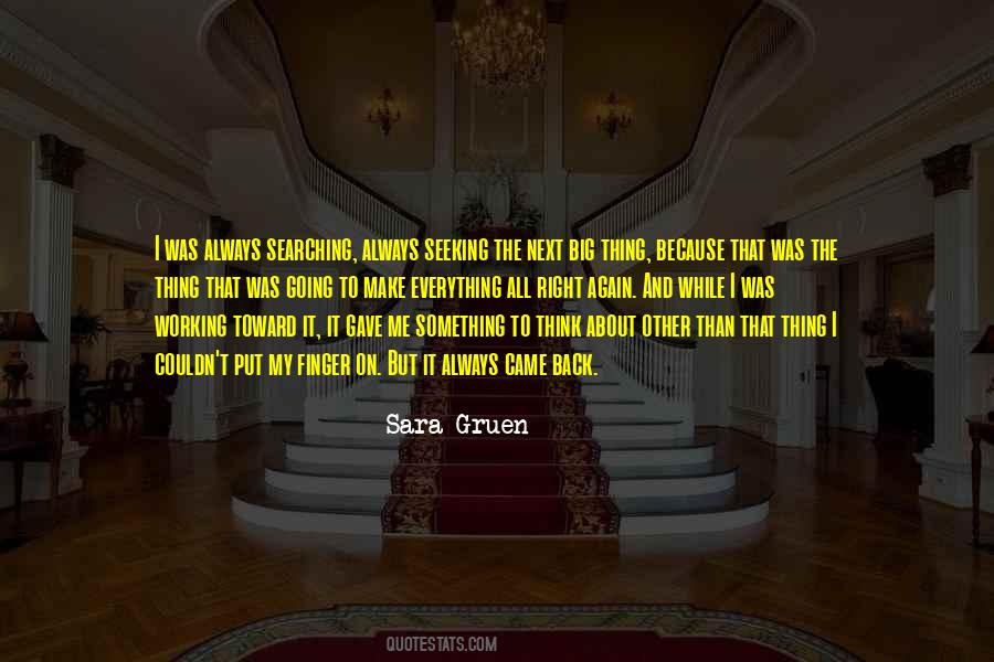 Working On Me Quotes #1657212