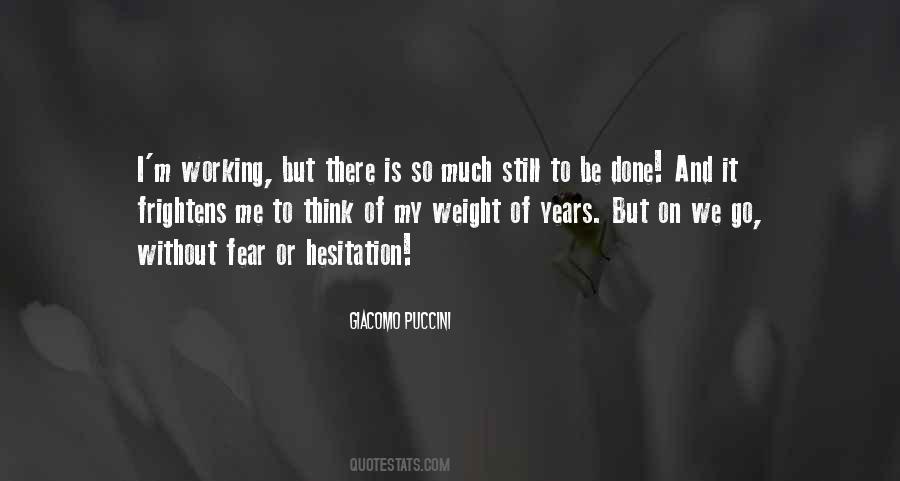 Working On Me Quotes #339379